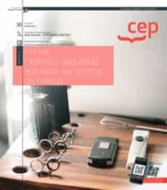 (Mf0343_1) Manual. Higiene Y Seguridad Aplicadas En Centros De Belleza. Certificados De Profesionalidad. Servicios Auxiliares Deestetica (Impe0108)