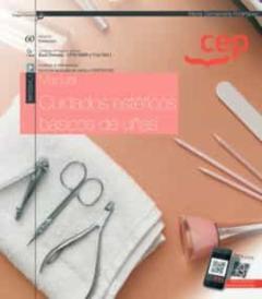 (Mf0344_1) Manual. Cuidados Esteticos Basicos De Uñas. Certificados De Profesionalidad. Servicios Auxiliares De Estetica (Impe0108)