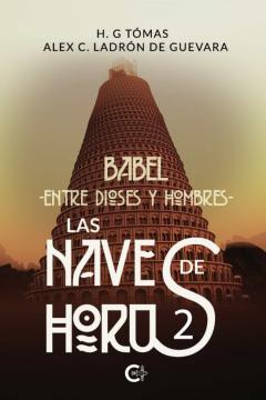 Libro, Audiolibro (I.b.d.) Las Naves De Horus 2: Babel. Entre Dioses Y Hombres (I.b.d.) Las Naves De Horus 2: Babel. Entre Dioses Y Hombres