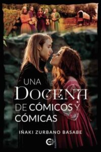 (I.b.d.) Una Docena De Cómicos Y Cómicas