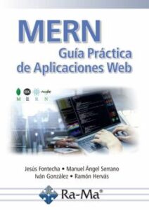 Mern. Guia Practica De Aplicaciones Web