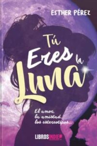 Tú Eres La Luna