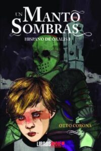 Un Manto De Sombras. Hispano De Oxalis I