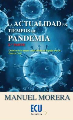 Libro, Audiolibro La Actualidad En Tiempos De Pandemia. 2ª Parte La Actualidad En Tiempos De Pandemia. 2ª Parte