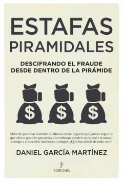 Estafas Piramidales: Descifrando El Fraude Desde Dentro De La Piramide