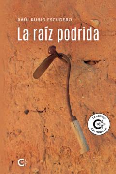 Libro, Audiolibro (I.b.d.) La Raiz Podrida (I.b.d.) La Raiz Podrida