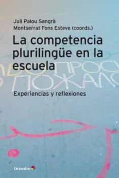 La Competencia Plurilingüe En La Escuela