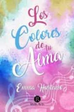 Libro, Audiolibro Los Colores De Tu Alma Los Colores De Tu Alma
