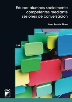 Educar Alumnos Socialmente Competentes Mediante Sesiones De Conversación