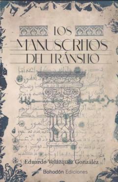 Los Manuscritos Del Transito