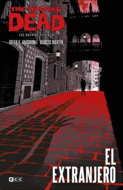 The Walking Dead: El Extranjero (Edición Especial Coleccionistas)