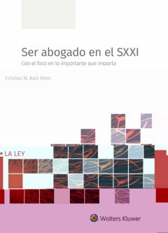 Ser Abogado En El Sxxi