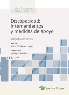 Discapacidad: Internamiento Y Medidas De Apoyo