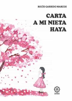 Carta A Mi Nieta Haya