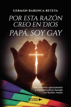 Por Esta Razon Creo En Dios Papa, Soy Gay