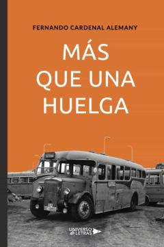 Libro, Audiolibro Mas Que Una Huelga Mas Que Una Huelga