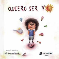 Libro, Audiolibro Quiero Ser Yo Quiero Ser Yo