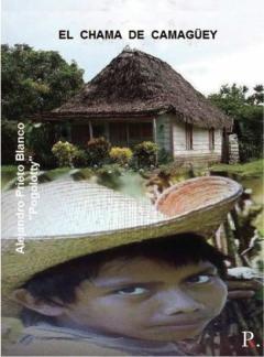 Libro, Audiolibro El Chama De Camaguey El Chama De Camaguey
