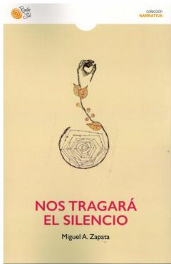 Libro, Audiolibro Nos Tragara El Silencio Nos Tragara El Silencio