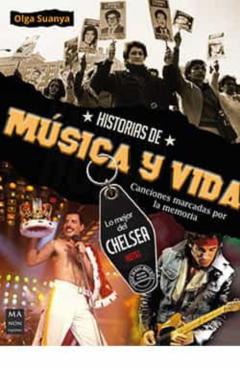 Historias De Musica Y Vida