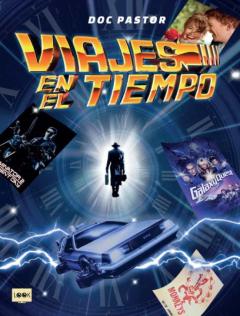 Viajes En El Tiempo