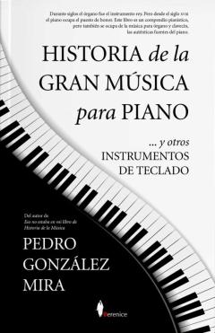 Historia De La Gran Musica Para Piano