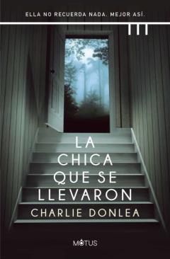 Libro, Audiolibro La Chica Que Se Llevaron (Versión Española) La Chica Que Se Llevaron (Versión Española)