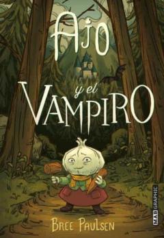 Libro, Audiolibro Ajo Y El Vampiro Ajo Y El Vampiro