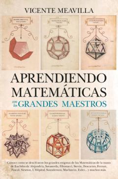 Libro, Audiolibro Aprendiendo Matematicas Con Los Grandes Maestros Aprendiendo Matematicas Con Los Grandes Maestros
