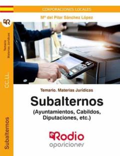 Subalternos De Corporaciones Locales. Materias Juridicas. Temario