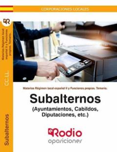Libro, Audiolibro Subalternos. Temario Materias Regimen Local Español Ii. Ayuntamientos, Cabildos, Diputaciones, Etc. Subalternos. Temario Materias Regimen Local Español Ii. Ayuntamientos, Cabildos, Diputaciones, Etc.