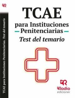 Tcae Para Instituciones Penitenciarias. Test Del Temario
