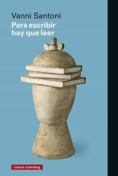 Para Escribir Hay Que Leer