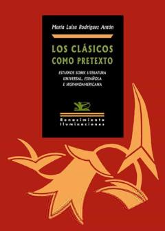 Los Clasicos Como Pretexto