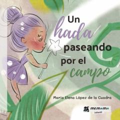 Libro, Audiolibro Un Hada Paseando Por El Campo Un Hada Paseando Por El Campo