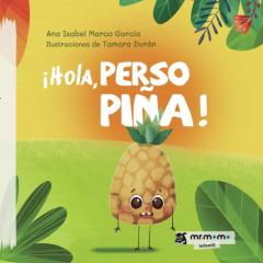 Libro, Audiolibro Hola, Persopiña (Cartone) Hola, Persopiña (Cartone)