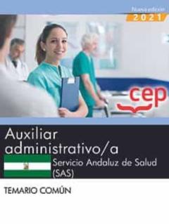Auxiliar Administrativo/A. Servicio Andaluz De Salud (Sas). Temario Comun