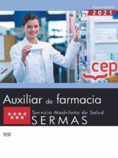 Tecnico/A Auxiliar De Farmacia Del Servicio Madrileño De Salud (Sermas). Test