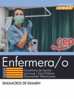 Enfermera/O. Conselleria De Sanitat Universal I Salut Pública. Generalitat Valenciana. Simulacros De Examen