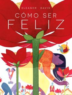 Como Ser Feliz