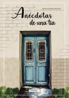 Anecdotas De Una Tia