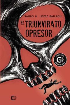 Libro, Audiolibro El Triunvirato Opresor El Triunvirato Opresor