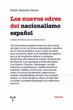 Los Nuevos Odres Del Nacionalismo Español
