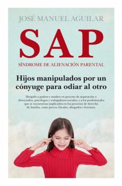Sap. Sindrome De Alienacion Parental