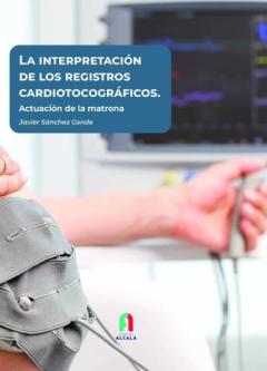 Libro, Audiolibro La Interpretacion De Los Registros Cardiotocograficos La Interpretacion De Los Registros Cardiotocograficos