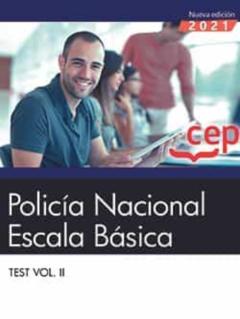 Policia Nacional. Escala Basica. Test Vol. Ii