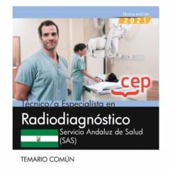 Tecnico/A Especialista En Radiodiagnostico. Servicio Andaluz De Salud (Sas). Temario Comun