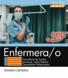 Enfermera/O. Conselleria De Sanitat Universal I Salut Publica. Generalitat Valenciana: Temario General