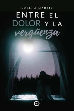Libro, Audiolibro Entre El Dolor Y La Vergüenza Entre El Dolor Y La Vergüenza