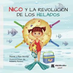 Libro, Audiolibro Nico Y La Revolucion De Los Helados Nico Y La Revolucion De Los Helados